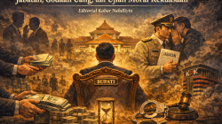 Jabatan, Godaan Uang, dan Ujian Moral Kekuasaan