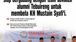 Perakes Siap Bergabung Bela Dr KH Mustain Syafii MAg